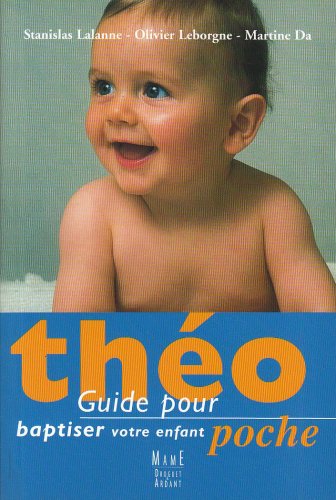 Guide pour baptiser votre enfant