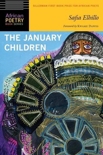 The January Children (African Poetry Book) by Safia Elhillo