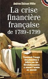 La  crise financière française de 1789-1799