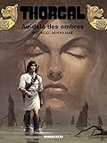 Thorgal - tome 05 - Au-delà des ombres (French Edition) by Jean Van Hamme, Grzegorz Rosinski
