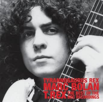 Best Of c Recordings By Marc Bolan And T Rex On Amazon Music Amazon Com