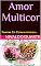 Livro Amor Multicor: Poemas Em Cores e Amores...