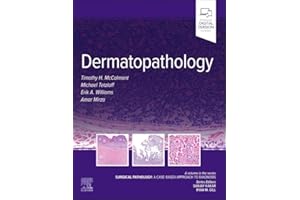 Dermatopathology: Surgical Pathology: A Case-Based Approach to Diagnosis