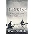 Dunkirk: A Miracle of Deliverance