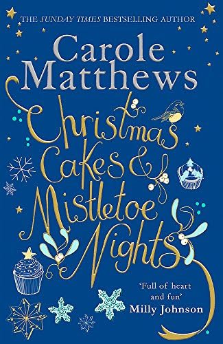 Christmas Cakes and Mistletoe Nights: The one book you must read this Christmas