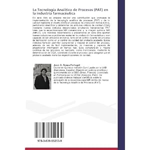 La Tecnología Analítica de Procesos (PAT) en la industria farmacéutica: Utilización de la espectroscopia NIR y técnicas de imagen química NIR-CI