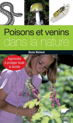 Poisons et venins dans la nature