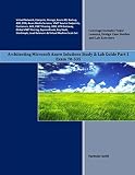 Architecting Microsoft Azure Solutions Study & Lab Guide Part 1: Exam 70-535