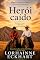 Livro Herói caído (Série O forasteiro (O legado Friessen) Livro 3)