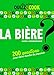 la bière, vous connaissez ? 200 questions pour faire monter la pression by 