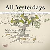 All Yesterdays: Unique and Speculative Views of Dinosaurs and Other Prehistoric Animals cover