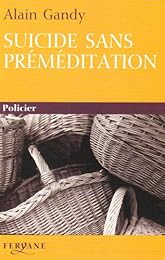 Suicide sans préméditation