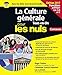 La Culture générale Tout en un Pour les Nuls Concours - Fonction publique Cat. A, B et C (French Edition) by 