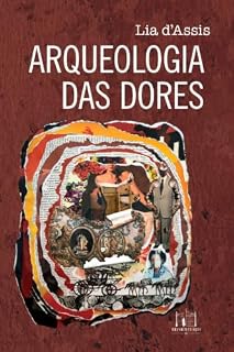 Livro Arqueologia das dores