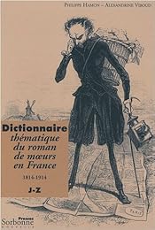 Dictionnaire thématique du roman de moeurs, 1814-1914