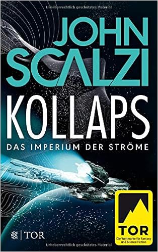 Kollaps Das Imperium Der Strome 1 Roman Amazon De Scalzi John Kempen Bernhard Bucher