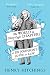 The World in Thirty-Eight Chapters or Dr Johnson's Guide to Life by Henry Hitchings