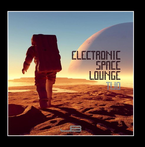 Jens Buchert - Electronic Space Lounge - Two - Zortam Music