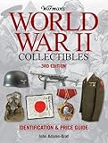 Warman's World War II Collectibles: Identification and Price Guide