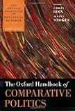 The Oxford Handbook of Comparative Politics (Oxford Handbooks)