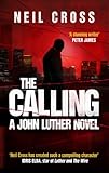 Front cover for the book Luther: The Calling by Neil Cross