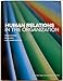 Human Relations in the Organization 0989309711 Book Cover