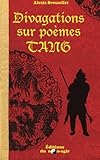 Divagations sur poèmes Tang (French Edition) by Alexis Brossollet