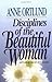 Disciplines of the Beautiful Woman