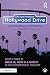 Hollywood Drive: What it Takes to Break in, Hang in & Make it in the Entertainment Industry by Eve Light Honthaner
