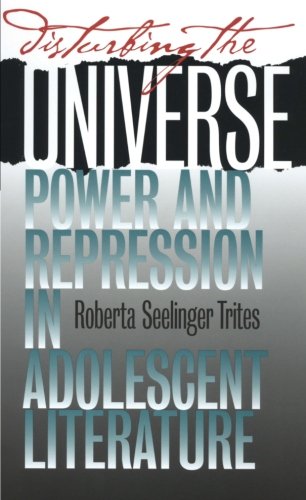 Disturbing the universe: power and repression in adoles…