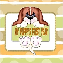 My Puppys First Year Create A Puppy Baby Memory Book - 