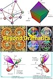 Beyond Dramatica