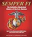 Semper FI: The Definitive Illustrated History of the U.S. Marines