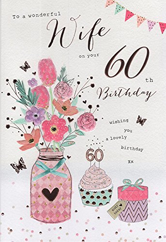 Wife 60th Birthday Card With Love On Your 60th Birthday To My Wife 