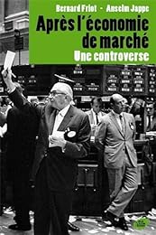 Après l'économie de marché ?