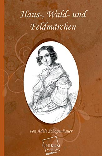 Haus-, Wald- Und Feldmarchen (German Edition)