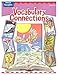 Vocabulary Connections: Level E (Reading Level 5)