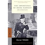 The Importance of Being Earnest: And Other Plays (Modern Library Classics)