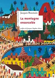 La  montagne ensorcelée