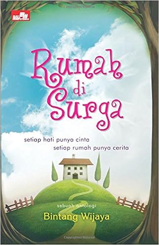 Rumah Di Surga Indonesian Edition Wijaya Bintang 9786020210469 Amazon Com Books