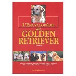L' encyclopédie du golden retriever