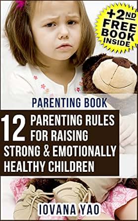 Amazon.com: Parenting:PARENTING BOOK: 12 PARENTING RULES ...