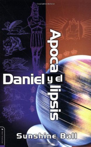 Daniel y el Apocalipsis Daniel y el Apocalipsis