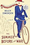 The Summer Before the War: A Novel (Random House Large Print)