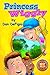 Princess Wiggly: Exercise and nutrition for children by Dan DeFigio, Iron Ring Publishing