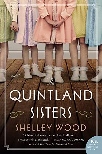 The Quintland Sisters: A Novel Paperback โ March 5, 2019