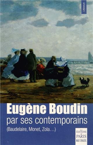 Eugène Boudin par ses contemporains