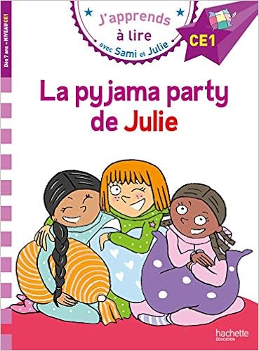 Sami et Julie CE1 La pyjama party de Julie Livres,Livres pour enfants,Formation et références