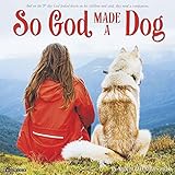So God Made a Dog 2020 Wall Calendar by