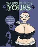 Neurotically Yours : The Complete Collection : Volume 2 by Jonathan Ian Mathers